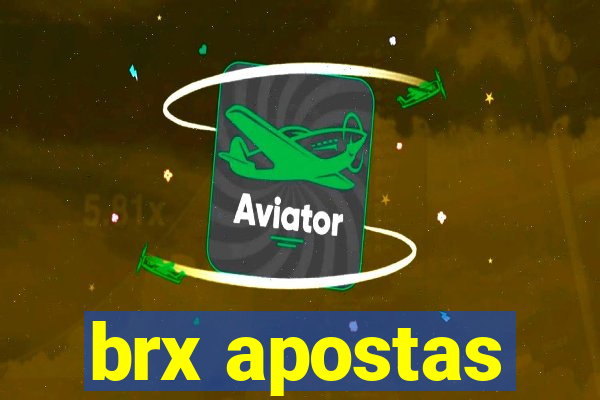 brx apostas